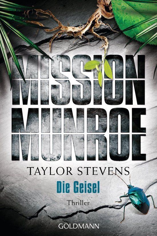 Libri: Taylor Stevens - Die Geisel (Mission Munroe) – Usato da Däniken SO venduto da Borilein