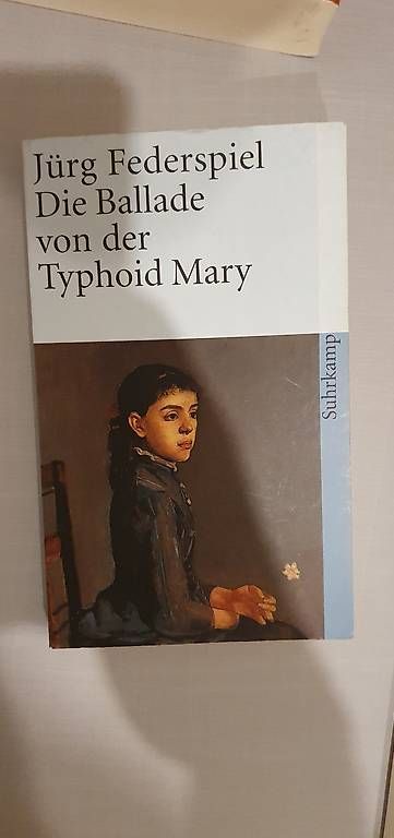 Libri: Die Ballade von der Typhoid Mary – Usato da Rupperswil venduto da pir_6kfb