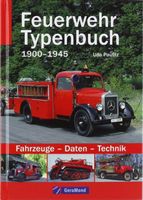 Feuerwehr Typenbuch 1900–1945 - Buch