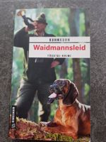 Waidmannsleid / KuhnKuhn / Tösstal Krimi