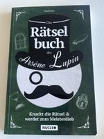 Arsène Lupin Das Rätselbuch: Knack die Rätsel