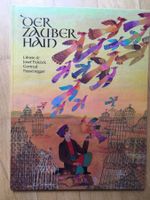 "Der Zauber Hain" - Märchenbuch von Palecek, Top Zustand!