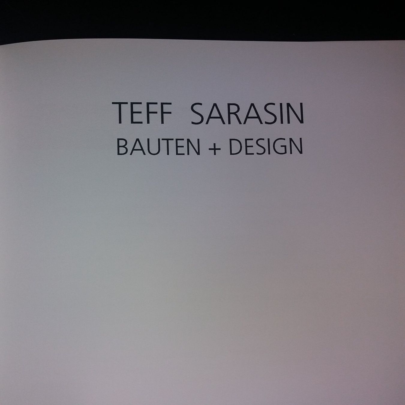 Libri: Basel ARCHITEKTUR Teff Sarasin Bauten & Design mit Original – Usato da Welschenrohr venduto da Regool 2