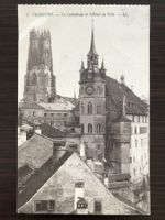 FRIBOURG La Cathédrale et l'Hotel de Ville, 1913