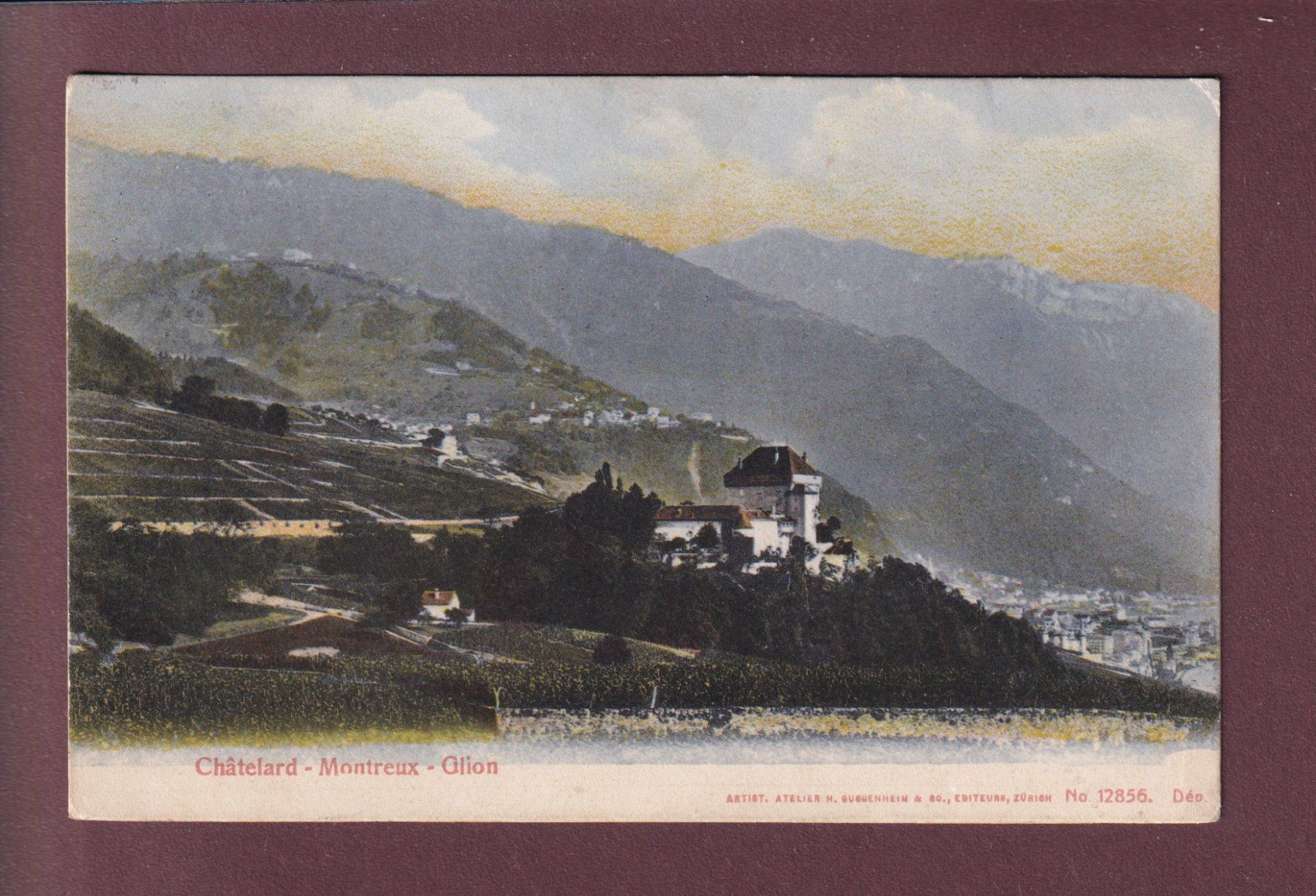 Ansichtskarten: CHÂTELARD - Montreux - Glion - 1909 – Gebraucht aus Pully von nicecards