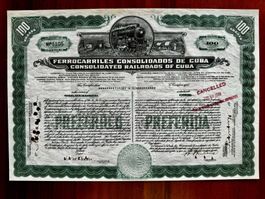 Aktie der Ferrocarriles Consolidados de Cuba "100 Shares"