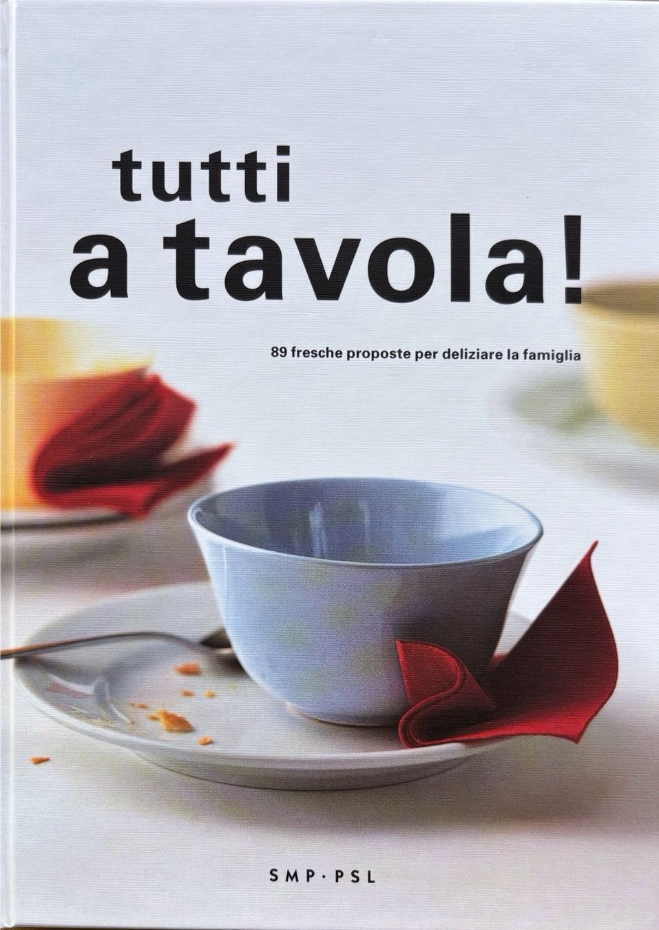 Bücher: tutti a tavola – Neu (gemäss Beschreibung) aus Sarnen von Livres