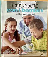Libro di cucina per bambini: ricette facili e divertenti