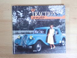 La Traction Citroen de mon père - Buffetaut / Demetz - F