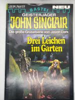 John Sinclair Drei Leichen im Garten Band 210 1. Auflage