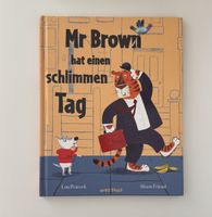 Mr. Brown hat einen schlimmen Tag - Kinderbuch 
