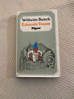 Wilhelm Busch - Eduards Traum - Piper