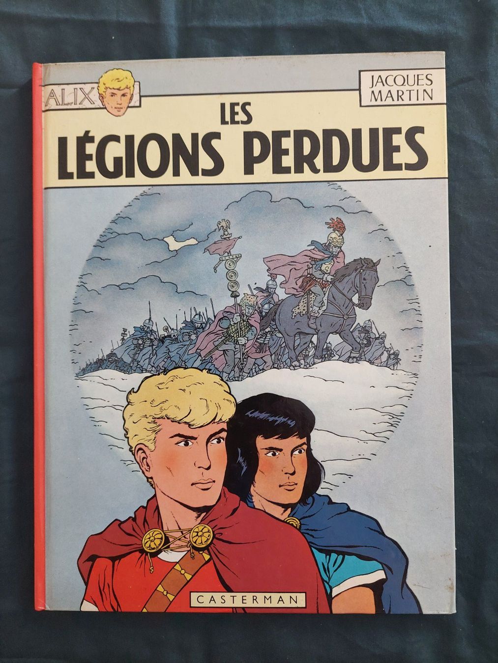 Fumetti: Alix Les Légions Perdues Ed. 1981 BE+ – Usato da Genève venduto da Blu_BD