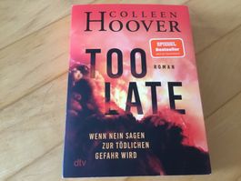 Colleen Hoover: Too Late   -   Spiegel-Bestseller