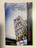 Gutschein Umwelt Arena Schweiz 2 für 1 Eintritt gültig 2026