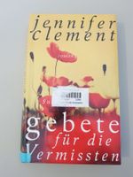 Roman "Gebete für die Vermissten" Jennifer Clement