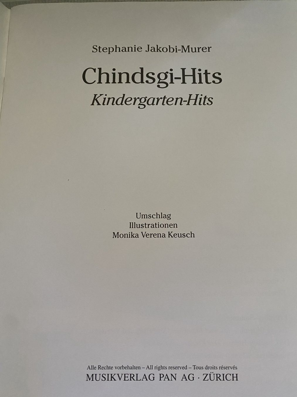 Bücher: Chindsgi-Hits /Kindergarten - Hits – Gebraucht aus Sachseln von basti1950 2