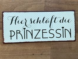 Aufhänge-Tafel, Hier schläft die Prinzessin