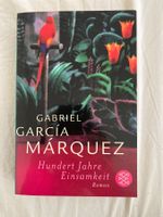 Gabriel Garcia Marquez: Hundert Jahre Einsamkeit