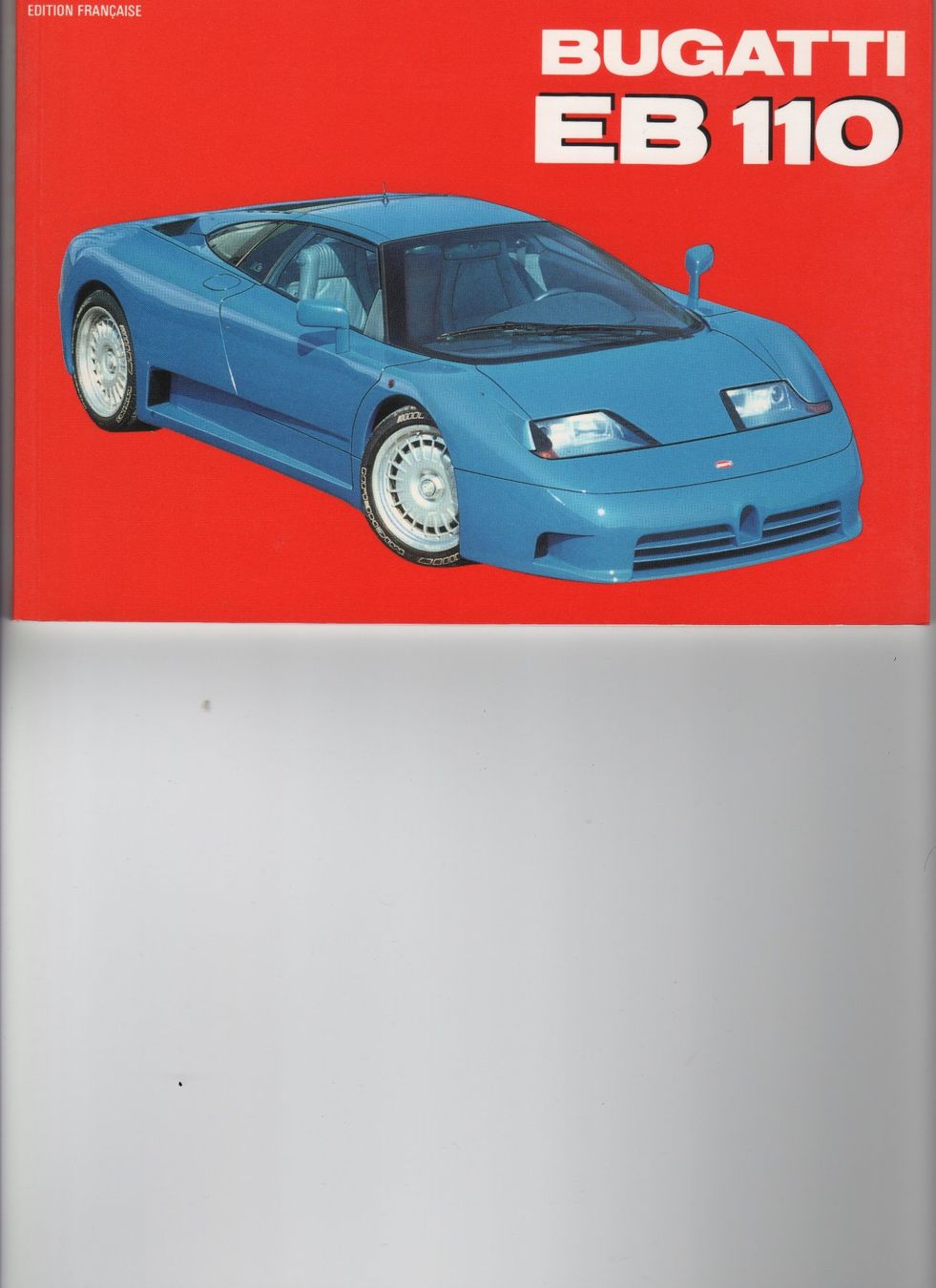 Bugatti Documenti: Prospekt Bugatti EB 110 – Usato da Corminboeuf venduto da corbay