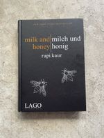 Milk and Honey / Milch und Honig - Rupi Kaur