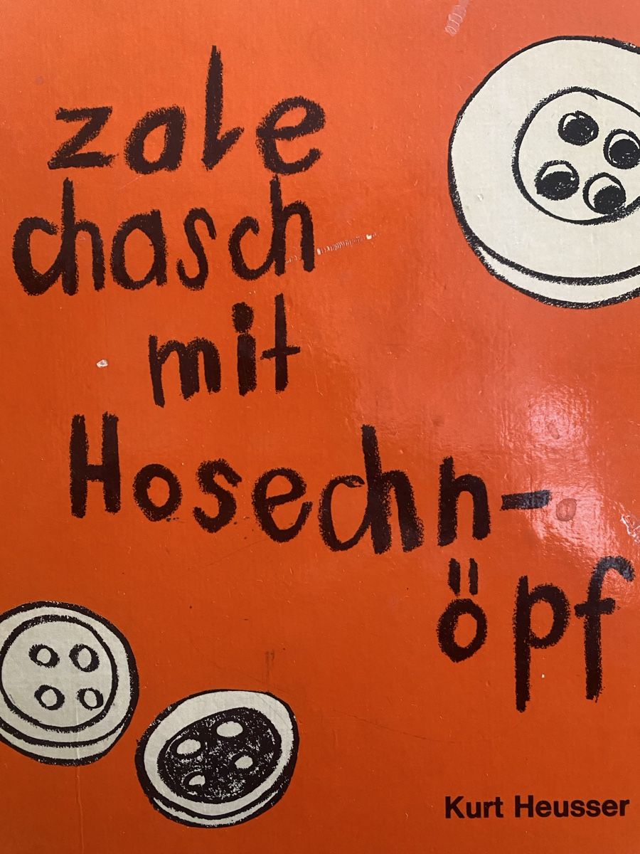 Zale Chasch mit Hosechnöpf - Kurt Heusser Buch Rarität (Gebraucht) in ...