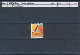 1999 "A - Post, Papierwechsel", ** postfrisch