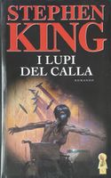 I LUPI DEL CALLA - STEHPEN KING - GEBUNDENE AUSGABE - NEU