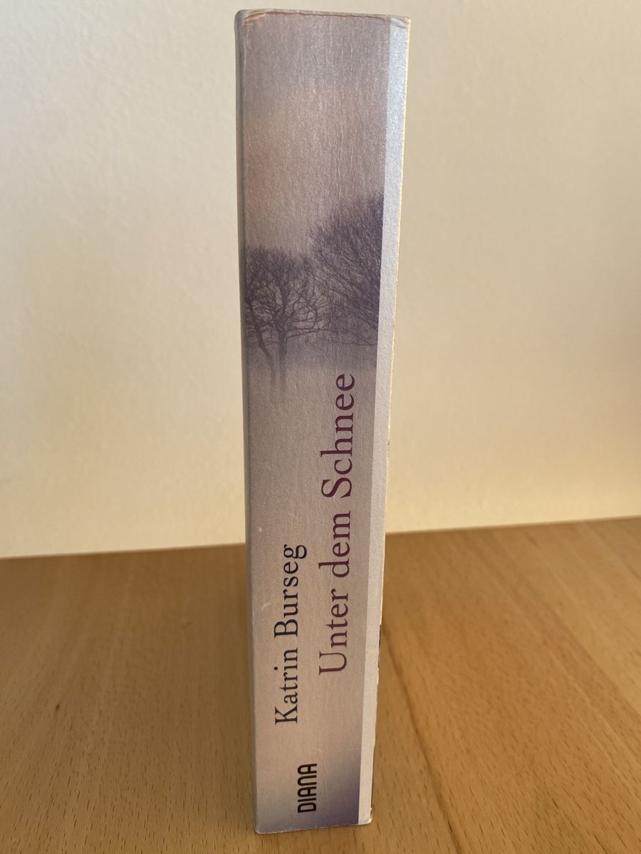 Bücher: Unter dem Schnee - Katrin Burseg – Gebraucht aus Schwarzenburg von Michellu 1