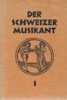 Der Schweizer Musikant 1937