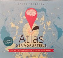 Atlas der Vorurteile - Die Welt in Stereotypen