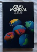 Atlas mondial suisse / Schweizer Weltatlas