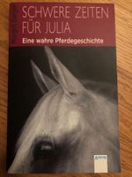Margot Berger SCHWERE ZEITEN FÜR JULIA