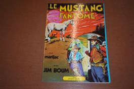 JIM BOUM °°° LE MUSTANG FANTÔME °°°  E.O 1977