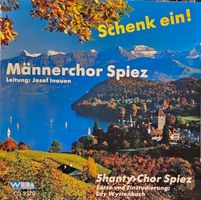 Männerchor Spiez SCHENK EIN! Shanty-Chor Spiez Volksmusik CD