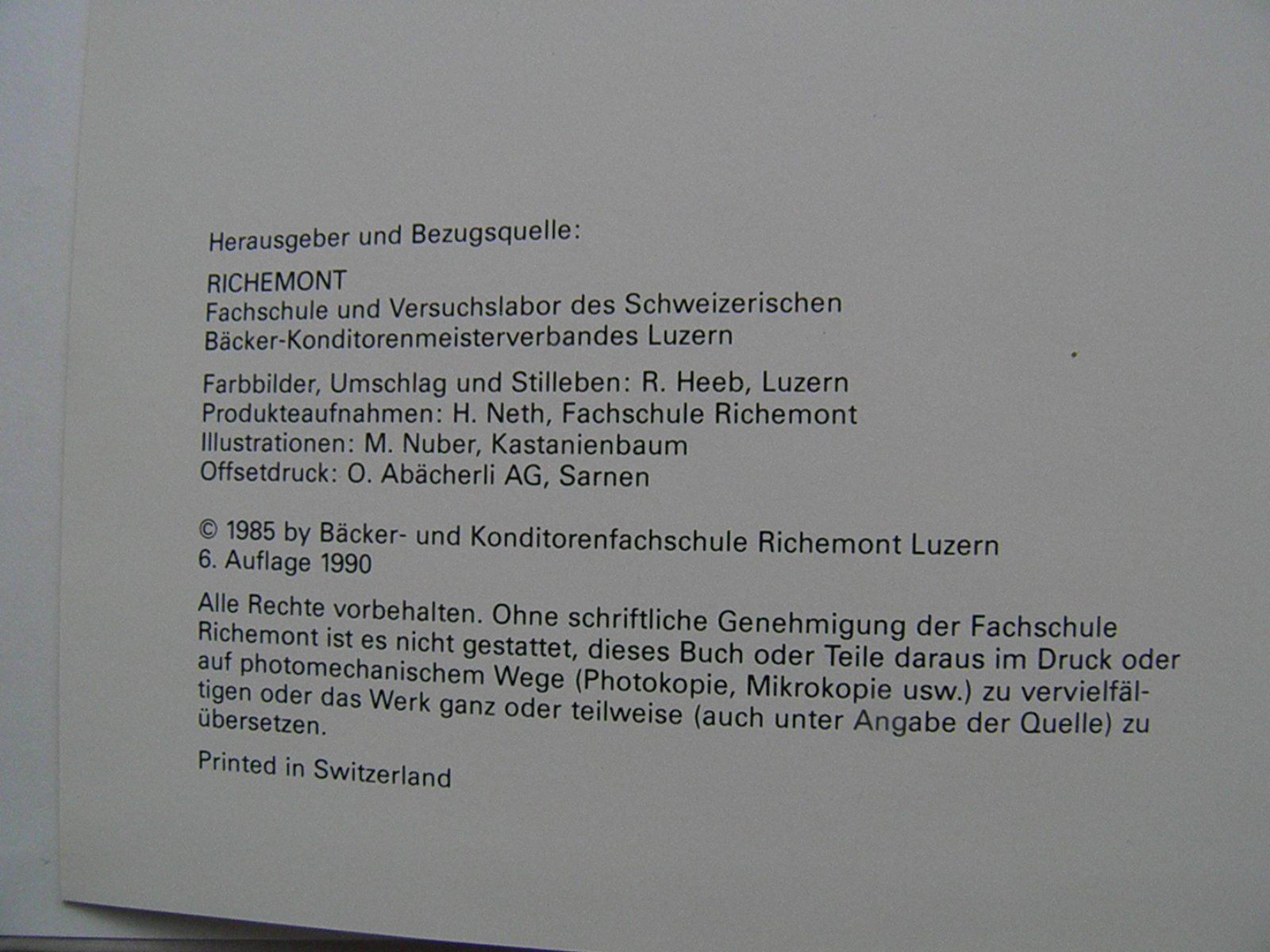 Libri: "Schweizer Konditorei" , Richemont Fachschule – Usato da Triesen FL venduto da Trigon 4