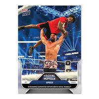 2025 WWE Topps NOW #15 I SHOW SPEED ENTERS ROYAL RUMBLE
