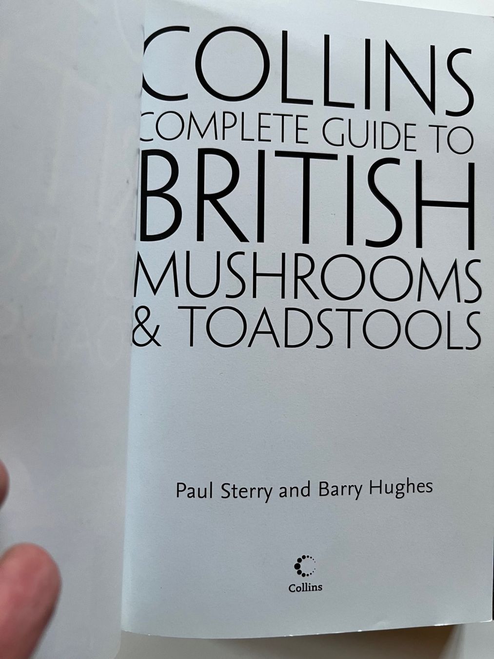 Libri: Collins Complete Guide to British Mushrooms Toadstools – Usato da Laufen venduto da Nuria44 2