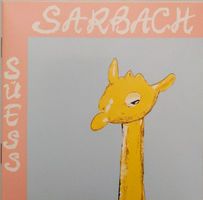 Sarbach SUESS Ein schräger Vogel Mundart CD