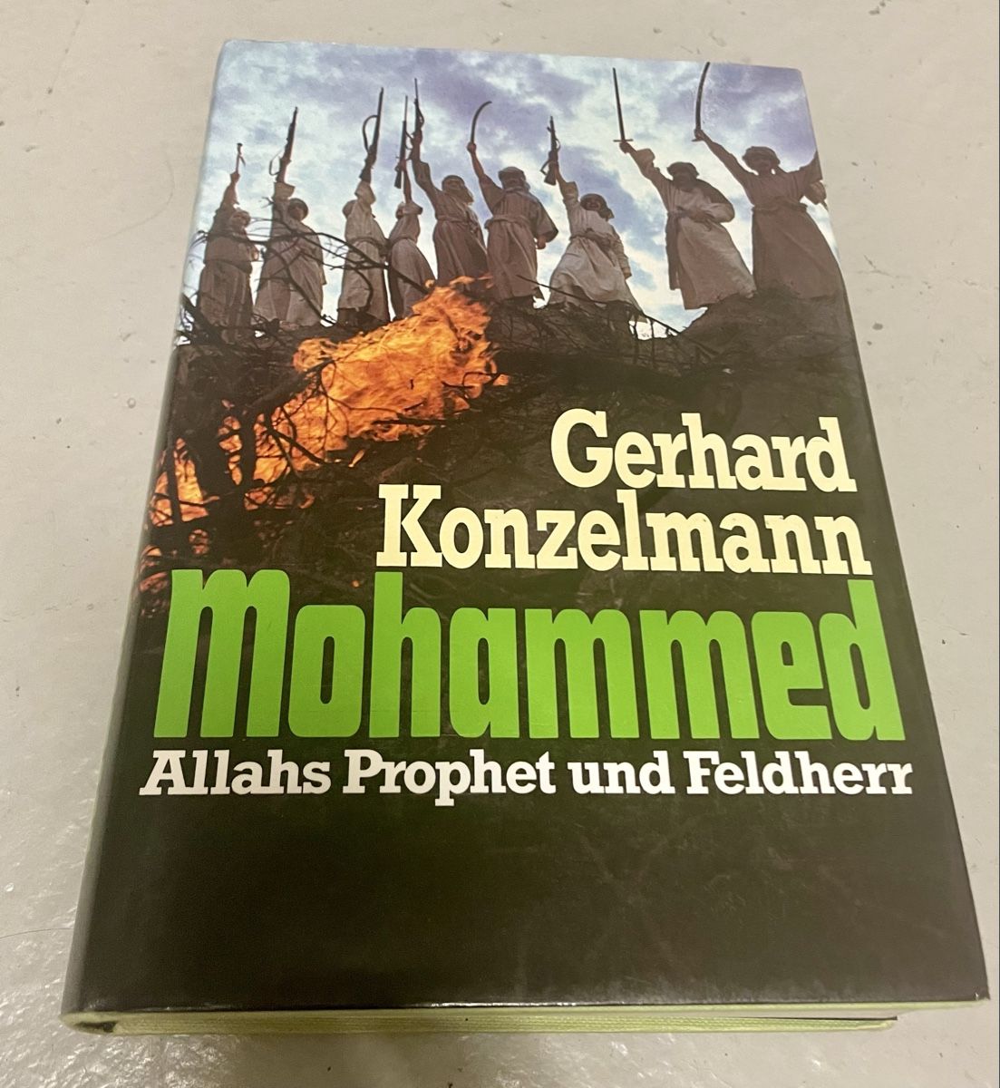 Libri: Gerhard Konzelmann Mohammed Allahs Prophet und Feldherr – Usato da Urdorf venduto da Anassor