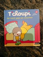 T'choupi Ne Veut Pas Se Coucher - Dès 2 ans