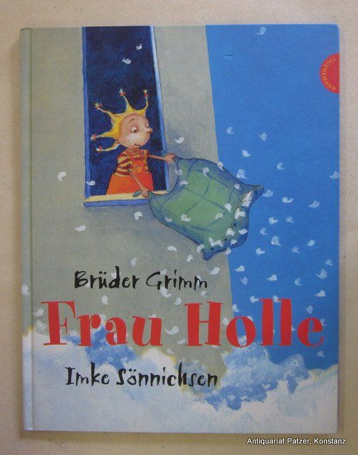 Brüder Grimm/Imke Sönnichsen Frau Holle Kaufen auf Ricardo