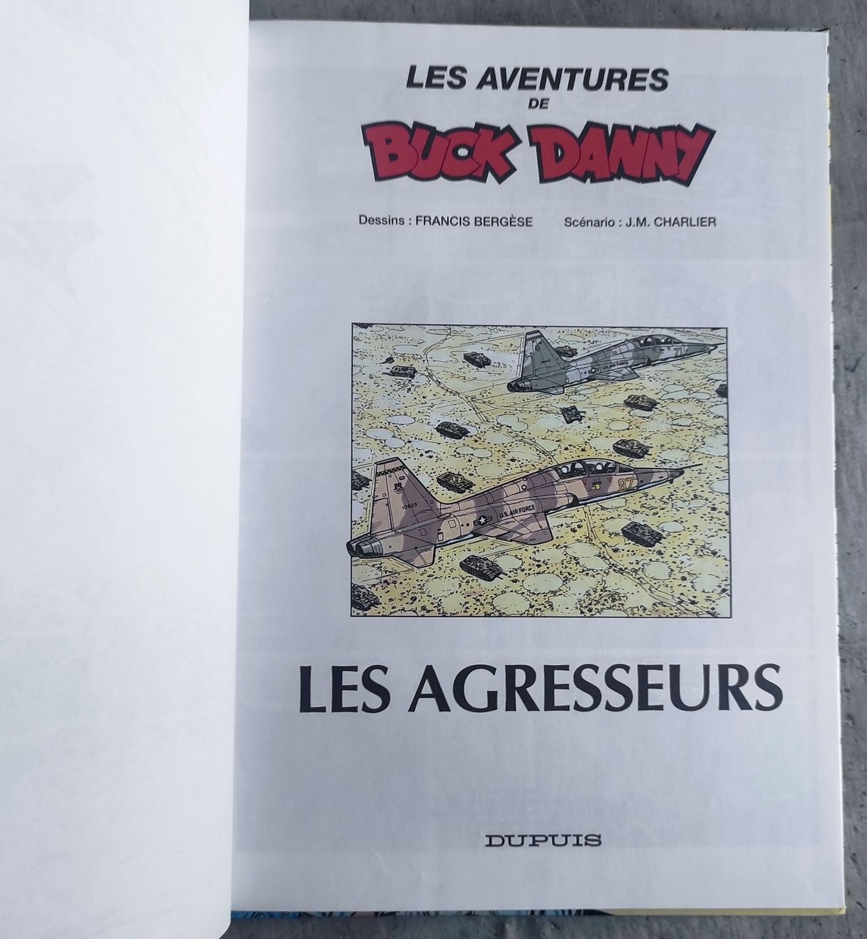 Fumetti: BUCK DANNY 44. Les Agresseurs – Usato da Biel/Bienne venduto da pijama 3