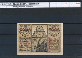 1921 "Notgeld - 50 Pf., Stadtgemeinde Schüttorf", bankfrisch