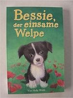 Bessie, der einsame Welpe