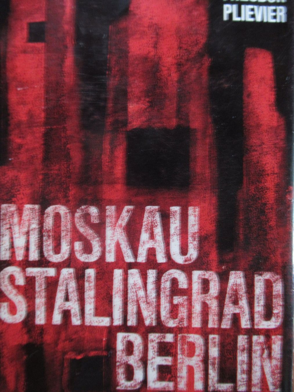 Livres: MOSKAU STALINGRAD BERLIN – D'occasion à Moosseedorf par haro01
