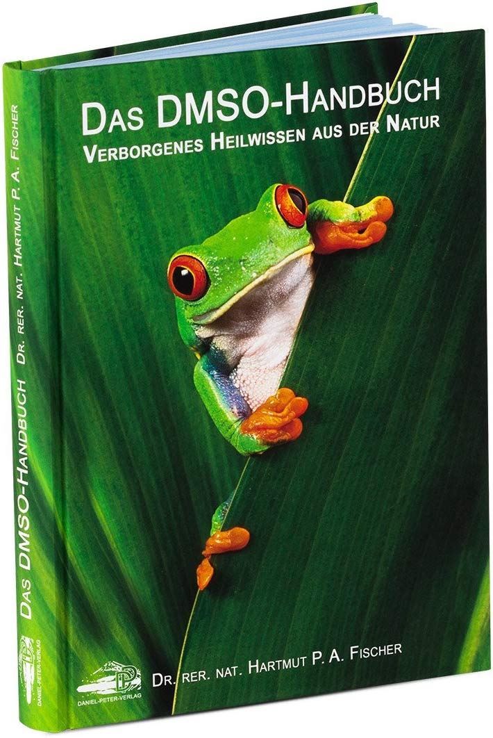 Libri: DMSO Handbuch von Dr. Hartmut P.A.Fischer – Nuovo e nell'imballaggio originale da Fürigen venduto da kolibri-24