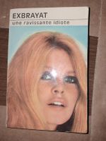 Exbrayat - Une ravissante idiote