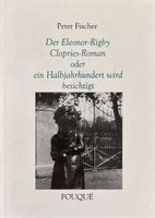 Fischer Peter, Der Eleonor-Rigby Clopries-Roman