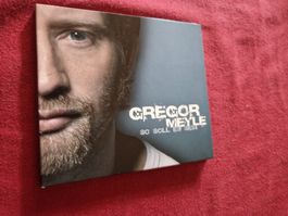 Gregor Meyle  - So soll es sein